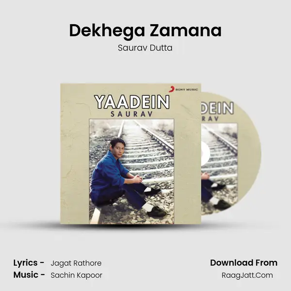 Dekhega Zamana MP3 Song by Saurav Dutta Cover