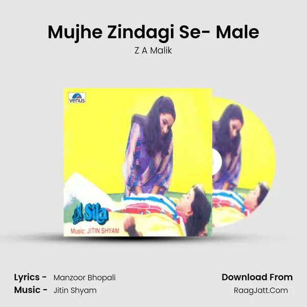 Mujhe Zindagi Se- Male MP3 Song by Z A Malik Cover