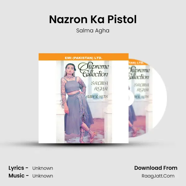 Nazron Ka Pistol MP3 Song by Salma Agha Cover