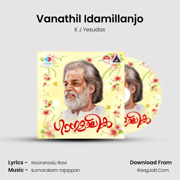 Vanathil Idamillanjo MP3 Song by K J Yesudas Cover