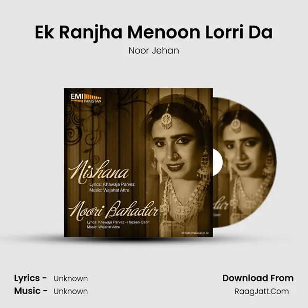 Ek Ranjha Menoon Lorri Da MP3 Song by Noor Jehan Cover