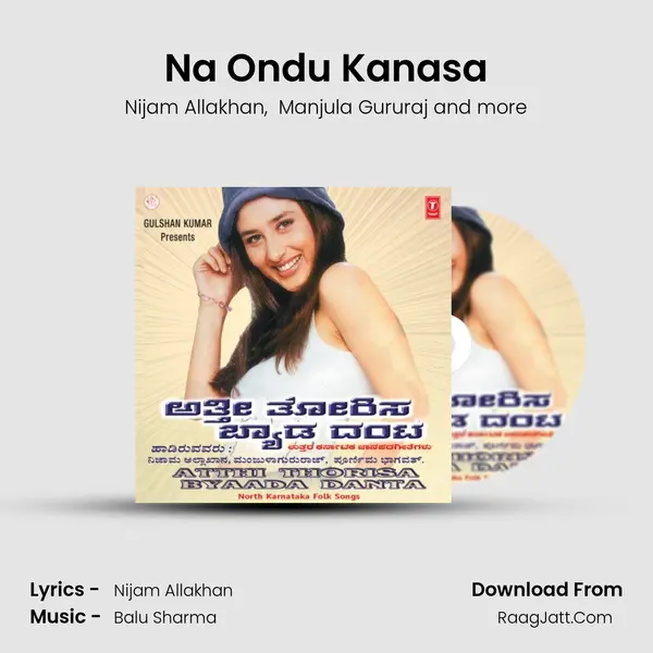 Na Ondu Kanasa MP3 Song by Nijam Allakhan Cover