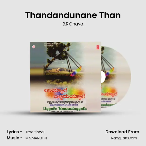 Thandandunane Than MP3 Song by B.R.Chaya Cover