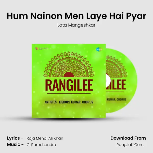 Hum Nainon Men Laye Hai Pyar MP3 Song by Lata Mangeshkar Cover