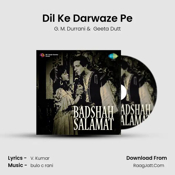 Dil Ke Darwaze Pe MP3 Song by G. M. Durrani Cover