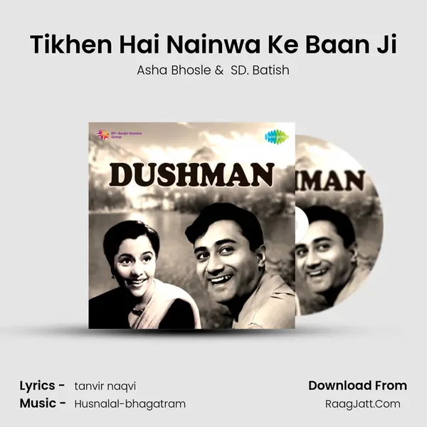 Tikhen Hai Nainwa Ke Baan Ji MP3 Song by Asha Bhosle Cover