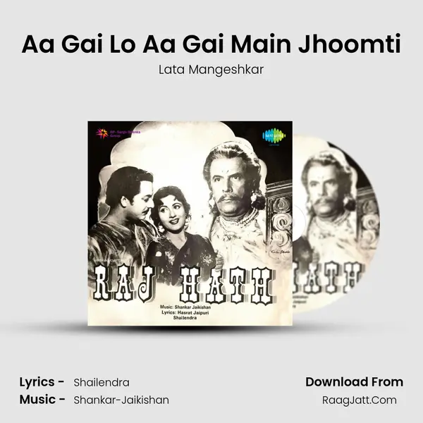 Aa Gai Lo Aa Gai Main Jhoomti MP3 Song by Lata Mangeshkar Cover