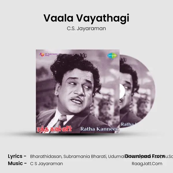 Vaala Vayathagi MP3 Song by C.S. Jayaraman Cover