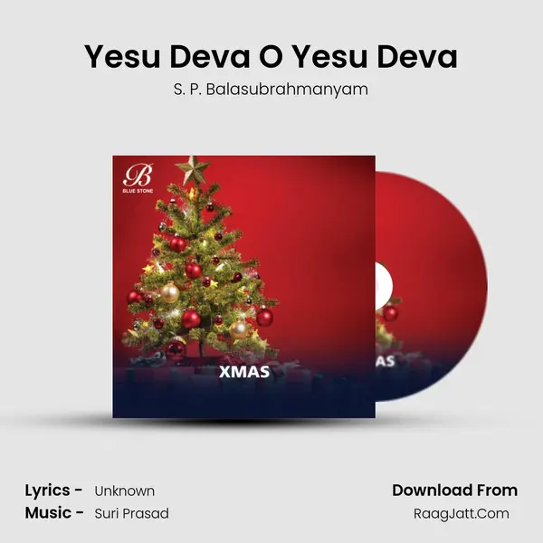 Yesu Deva O Yesu Deva MP3 Song by S. P. Balasubrahmanyam Cover