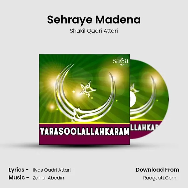 Sehraye Madena MP3 Song by Shakil Qadri Attari Cover