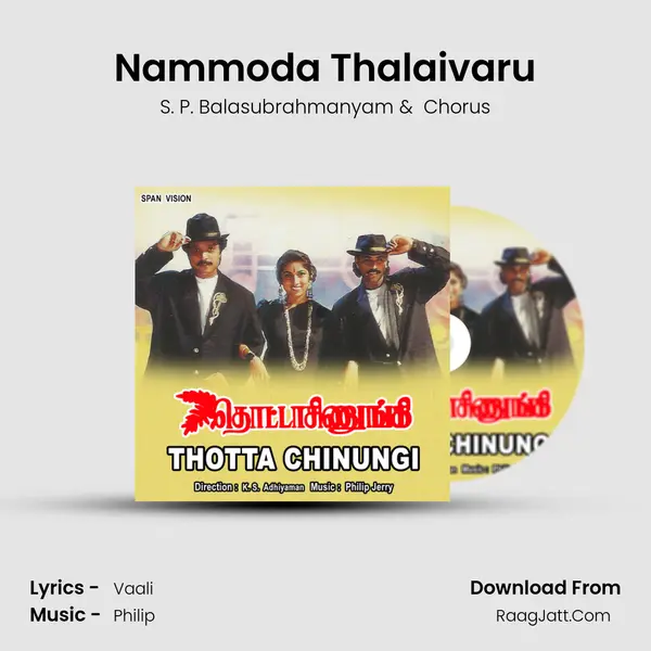 Nammoda Thalaivaru MP3 Song by S. P. Balasubrahmanyam Cover