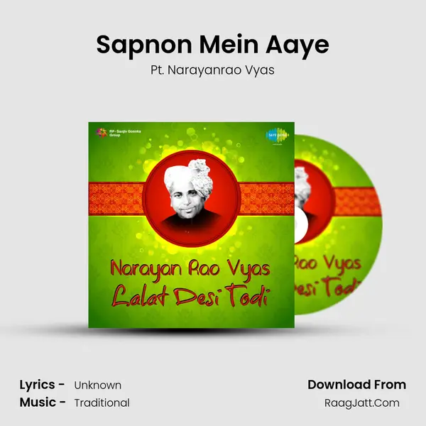 Sapnon Mein Aaye MP3 Song by Pt. Narayanrao Vyas Cover