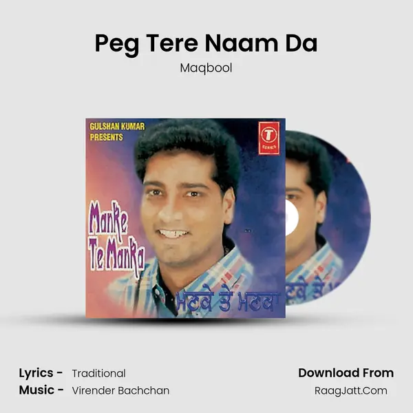 Peg Tere Naam Da MP3 Song by Maqbool Cover