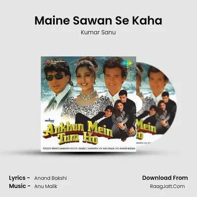 Maine Sawan Se Kaha MP3 Song by Kumar Sanu Cover
