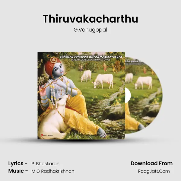 Thiruvakacharthu MP3 Song by G.Venugopal Cover
