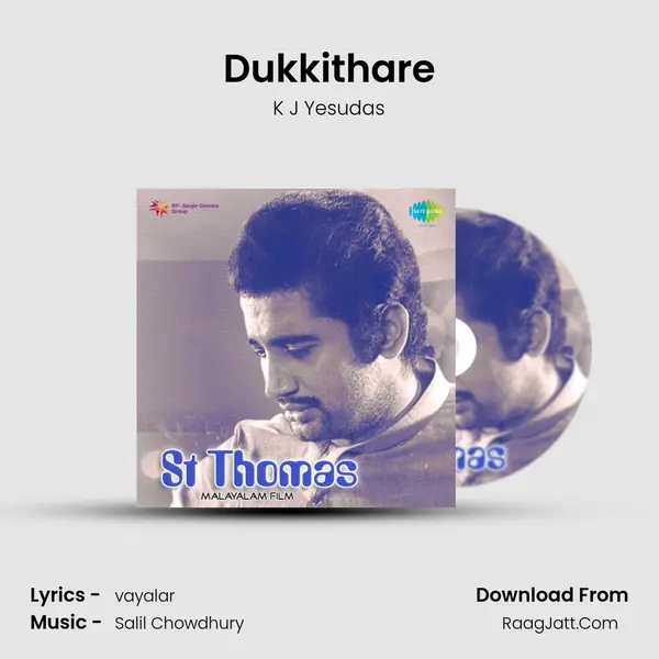 Dukkithare MP3 Song by K J Yesudas Cover