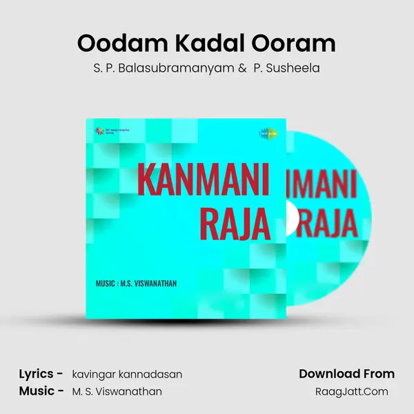 Oodam Kadal Ooram MP3 Song by S. P. Balasubramanyam Cover