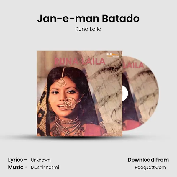 Jan-e-man Batado MP3 Song by Runa Laila Cover