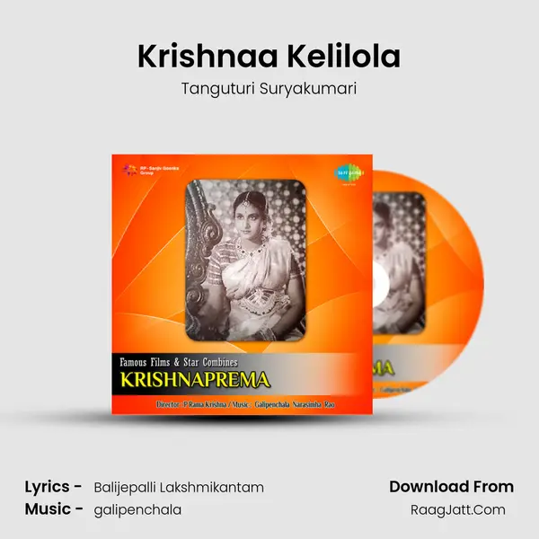 Krishnaa Kelilola MP3 Song by Tanguturi Suryakumari Cover