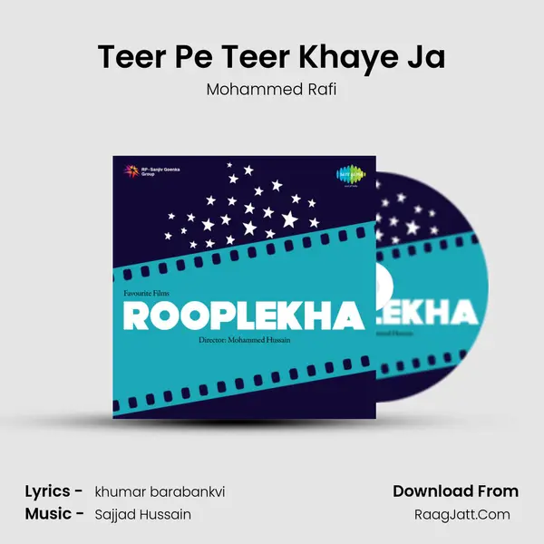 Teer Pe Teer Khaye Ja MP3 Song by Mohammed Rafi Cover