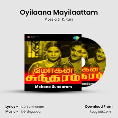 Oyilaana Mayilaattam MP3 Song by P Leela Cover