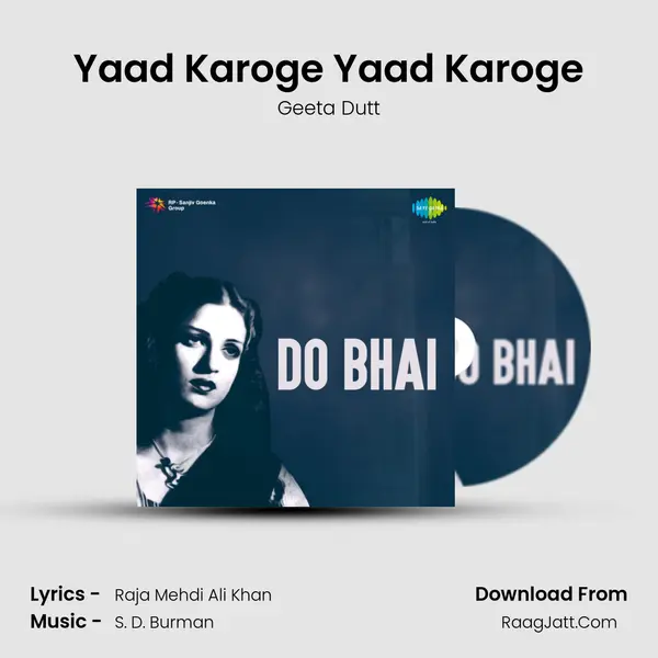 Yaad Karoge Yaad Karoge MP3 Song by Geeta Dutt Cover