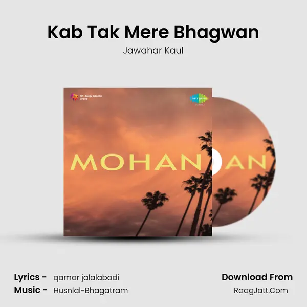 Kab Tak Mere Bhagwan MP3 Song by Jawahar Kaul Cover
