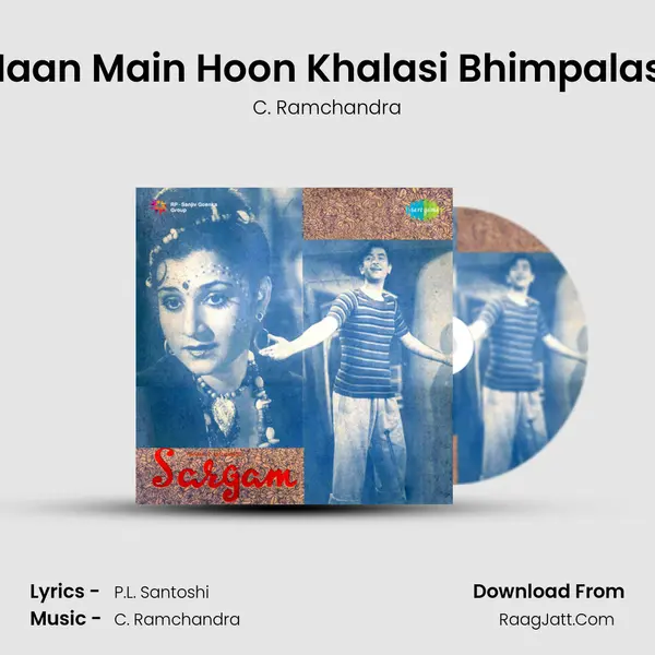 Haan Main Hoon Khalasi Bhimpalasi MP3 Song by C. Ramchandra Cover