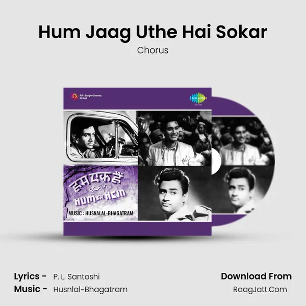 Hum Jaag Uthe Hai Sokar MP3 Song by Chorus Cover