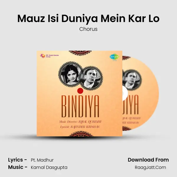 Mauz Isi Duniya Mein Kar Lo MP3 Song by Chorus Cover