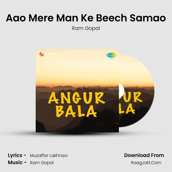 Aao Mere Man Ke Beech Samao MP3 Song by Ram Gopal Cover
