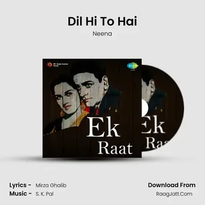Dil Hi To Hai MP3 Song by Neena Cover