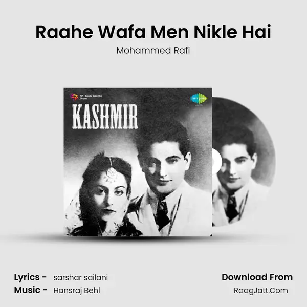 Raahe Wafa Men Nikle Hai MP3 Song by Mohammed Rafi Cover
