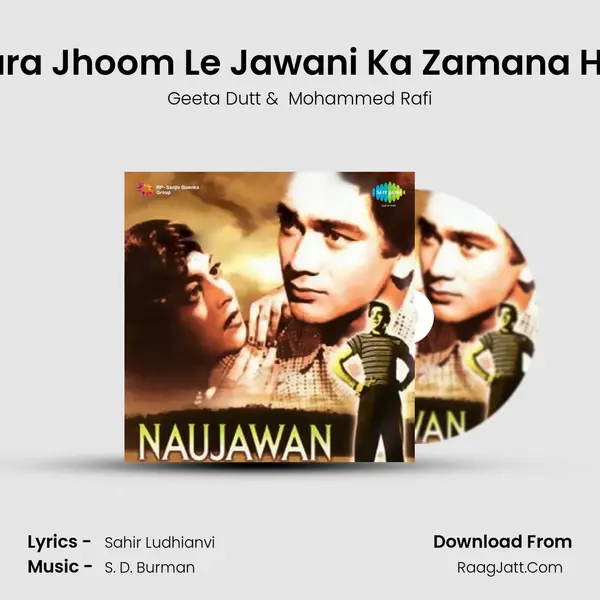 Zara Jhoom Le Jawani Ka Zamana Hai MP3 Song by Geeta Dutt Cover