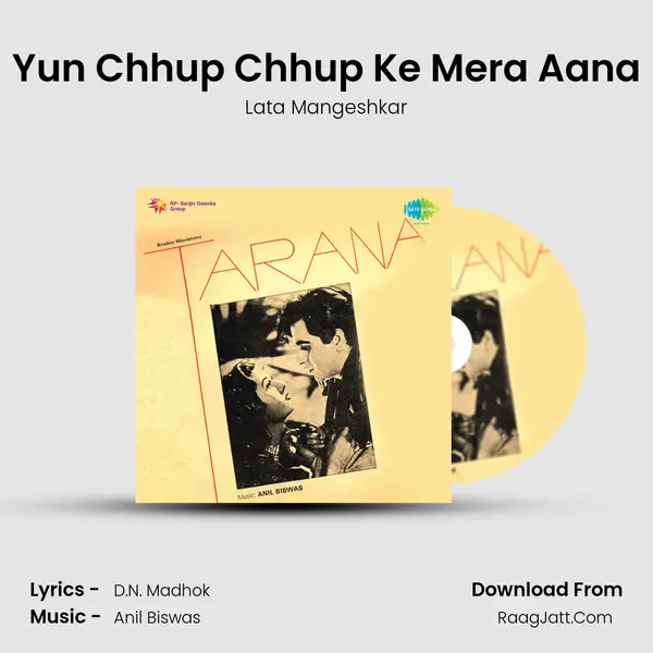 Yun Chhup Chhup Ke Mera Aana MP3 Song by Lata Mangeshkar Cover