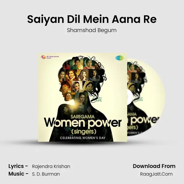 Saiyan Dil Mein Aana Re MP3 Song by Shamshad Begum Cover