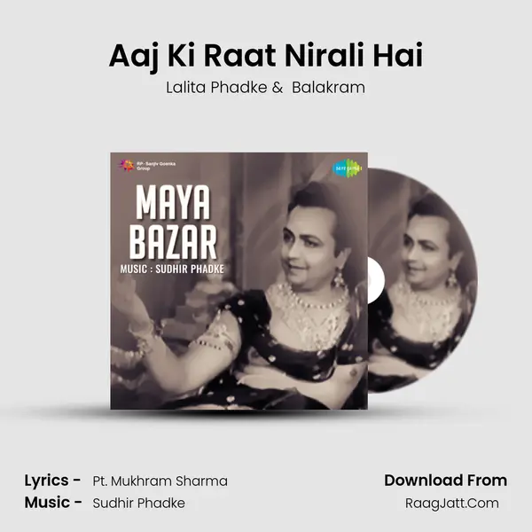 Aaj Ki Raat Nirali Hai mp3 song