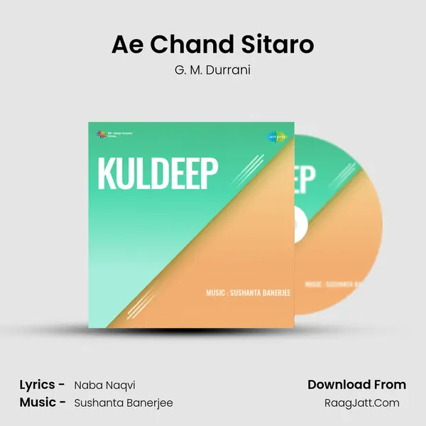 Ae Chand Sitaro MP3 Song by G. M. Durrani Cover