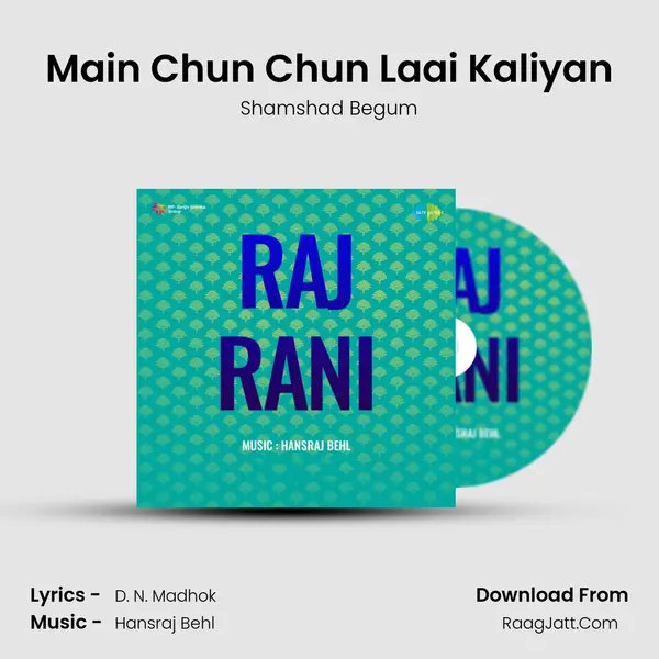 Main Chun Chun Laai Kaliyan MP3 Song by Shamshad Begum Cover