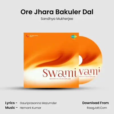 Ore Jhara Bakuler Dal MP3 Song by Sandhya Mukherjee Cover
