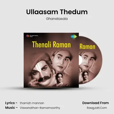 Ullaasam Thedum MP3 Song by Ghanatasala Cover