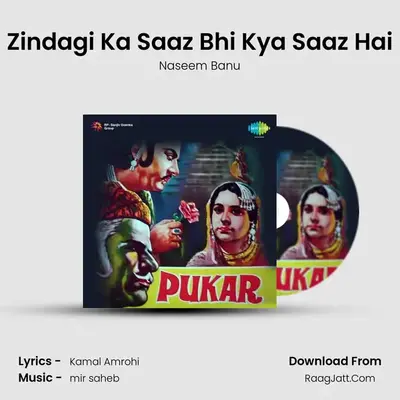 Zindagi Ka Saaz Bhi Kya Saaz Hai MP3 Song by Naseem Banu Cover