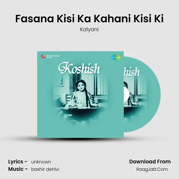Fasana Kisi Ka Kahani Kisi Ki MP3 Song by Kalyani Cover