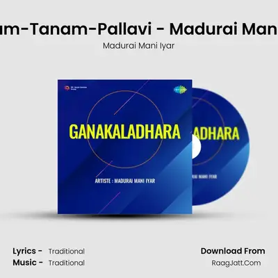 Ganakaladhara - Madurai Mani Iyar