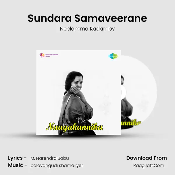Sundara Samaveerane MP3 Song by Neelamma Kadamby Cover