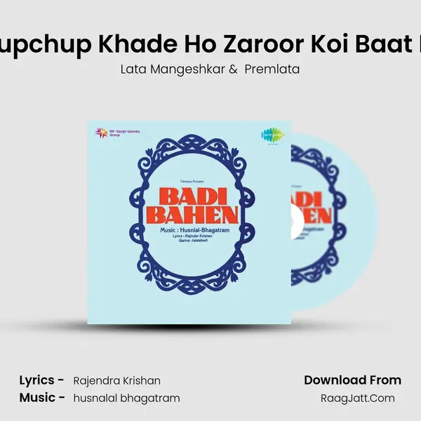 Chupchup Khade Ho Zaroor Koi Baat Hai MP3 Song by Lata Mangeshkar Cover