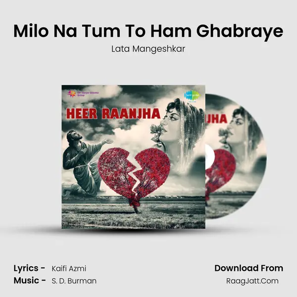 Milo Na Tum To Ham Ghabraye MP3 Song by Lata Mangeshkar Cover