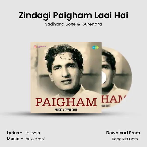 Zindagi Paigham Laai Hai mp3 song