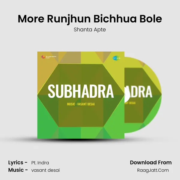 More Runjhun Bichhua Bole MP3 Song by Shanta Apte Cover