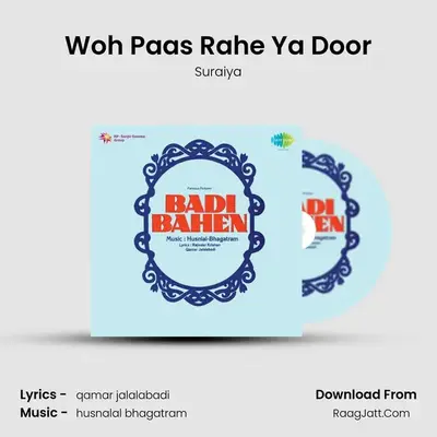 Woh Paas Rahe Ya Door MP3 Song by Suraiya Cover